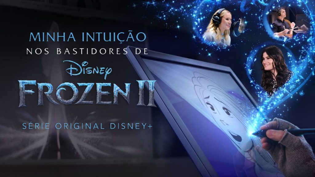 Minha-Intuicao-Nos-Bastidores-de-Frozen-2-Disney-Plus-capa-1024x576 Veja os Lançamentos da Semana no Disney+, Incluindo "Lendas" (Marvel)