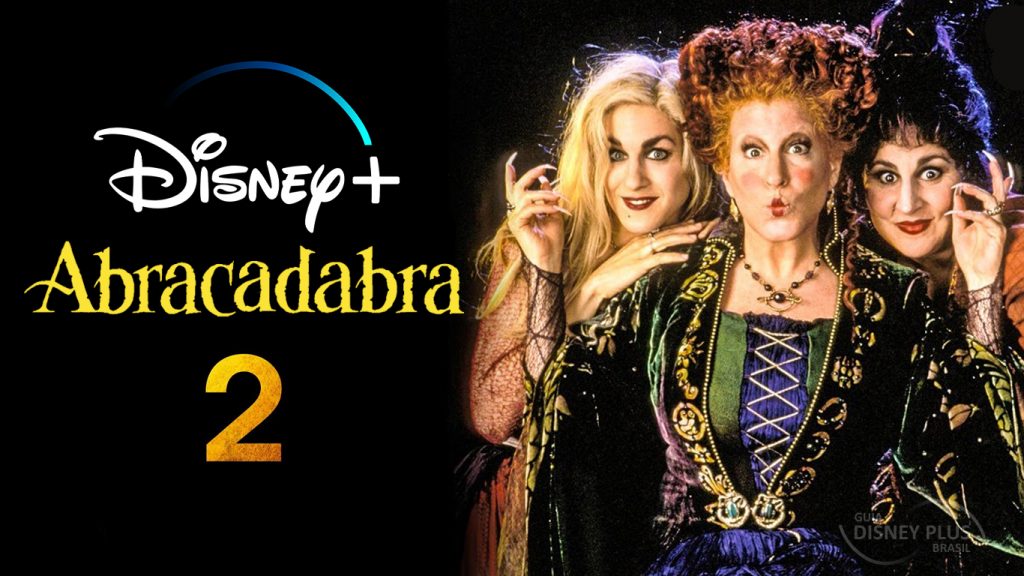 Abracadabra-2-DisneyPlus-1024x576 Abracadabra 2: Bette Midler confirma o encerramento das filmagens da sequência