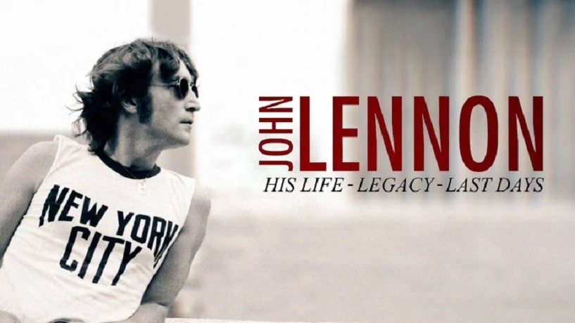 John-Lennon-His-Life-His-Legacy-His-Last-Days-Star-Plus Lançamentos do Star+ em Março de 2022 | Lista Completa e Atualizada