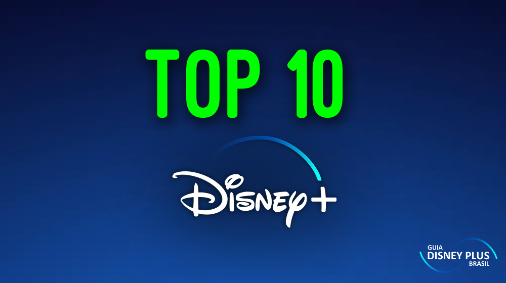 Top 10 Disney Plus