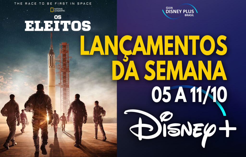 Lancamentos-da-semana-05-a-11-10-Disney-Plus-1024x657 Confira os lançamentos da semana no Disney+, incluindo "Os Eleitos"