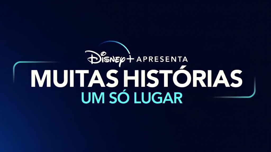 Muitas-Historias-Um-So-Lugar-1024x576 Disney+ Apresenta Vídeo Promocional "Muitas Histórias, Um só Lugar"