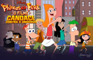 Phineas e Ferb o Filme - Candace Contra o Universo capa