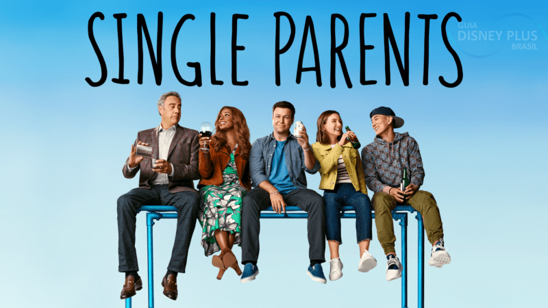 Single-Parents 20 Novidades Estrearam Hoje no Disney Plus, Veja a Lista Completa