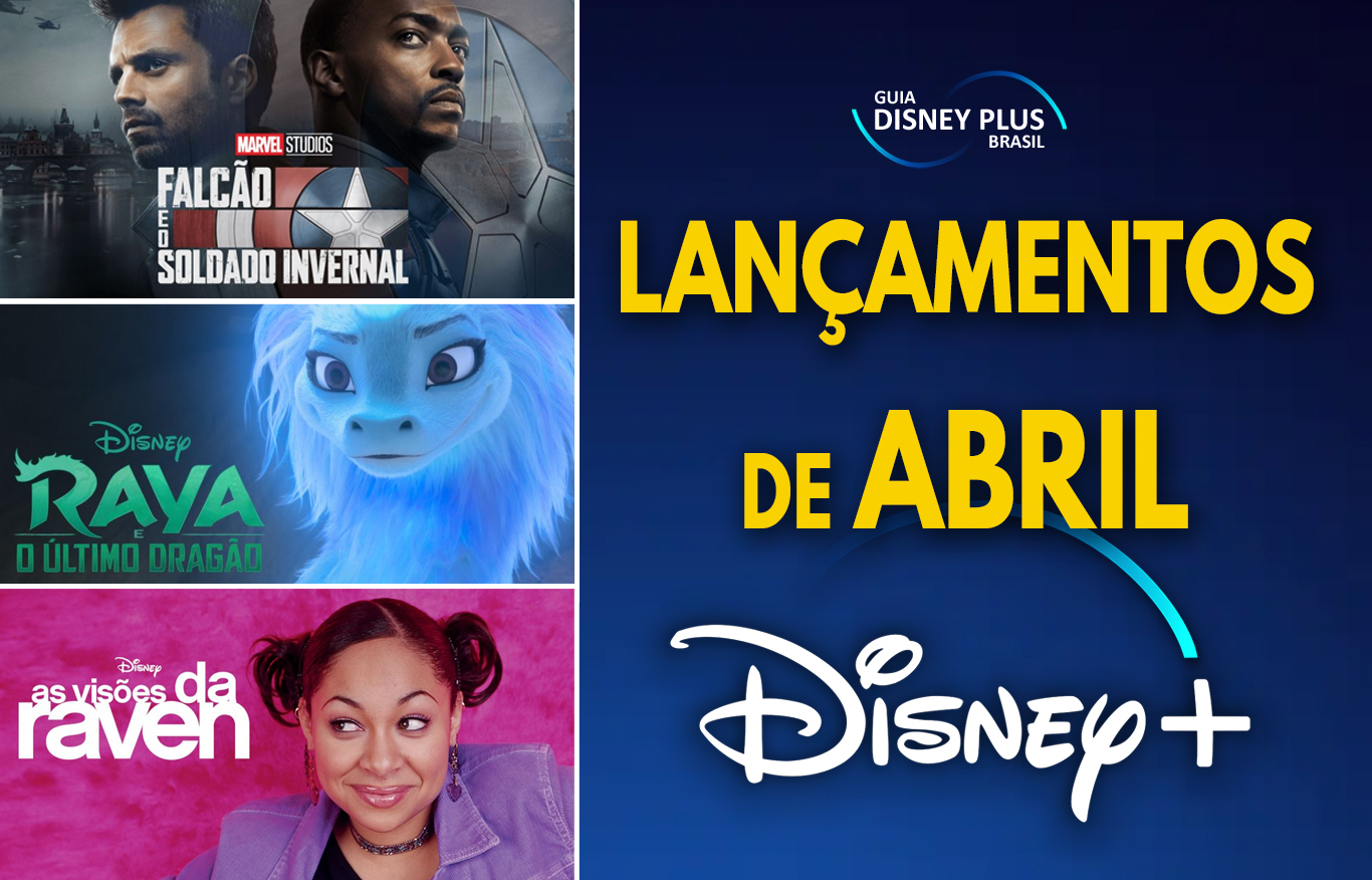 Lancamentos-Disney-Plus-Abril-2021