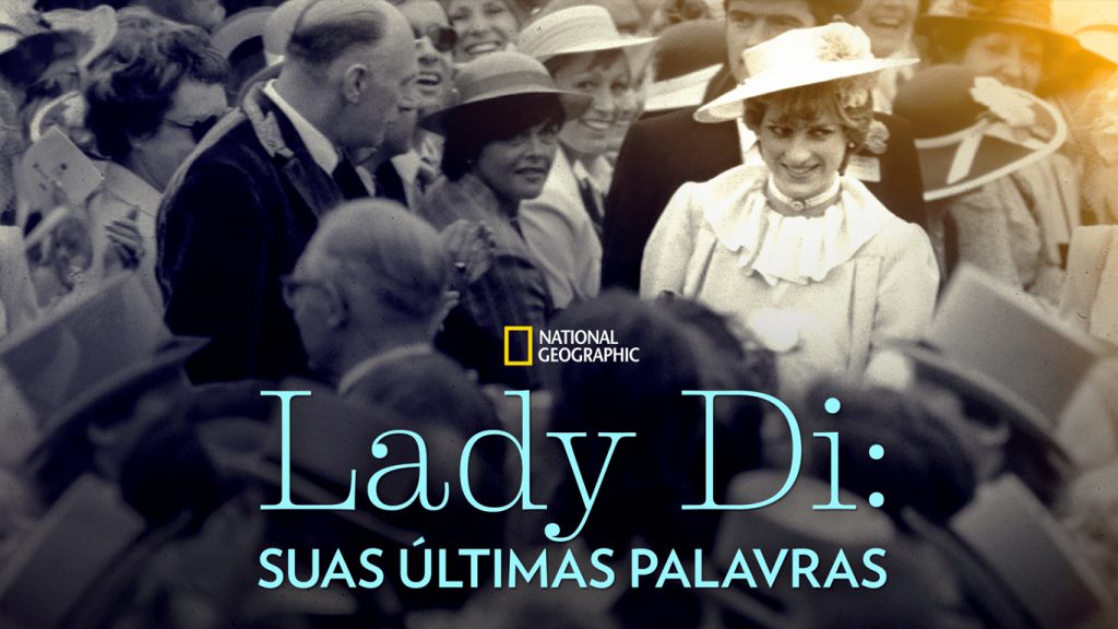 Lady-Di-Suas-Ultimas-Palavras-Disney-Plus-1024x576 Documentário da Lady Di é removido do Disney+