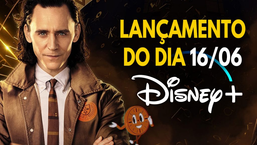 Lancamentos-do-dia-16-06-21-Disney-Plus-1024x576 2º Episódio de Loki é a novidade de hoje no Disney+
