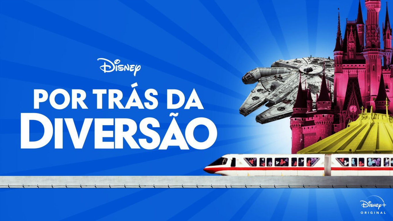 Por-Tras-da-diversao-DisneyPlus