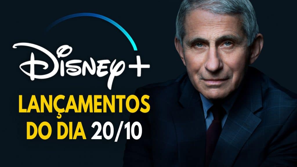 Lancamentos-do-dia-20-10-21-Disney-Plus-1024x576 Veja as estreias desta 4ª no Disney+, incluindo a docussérie Fauci