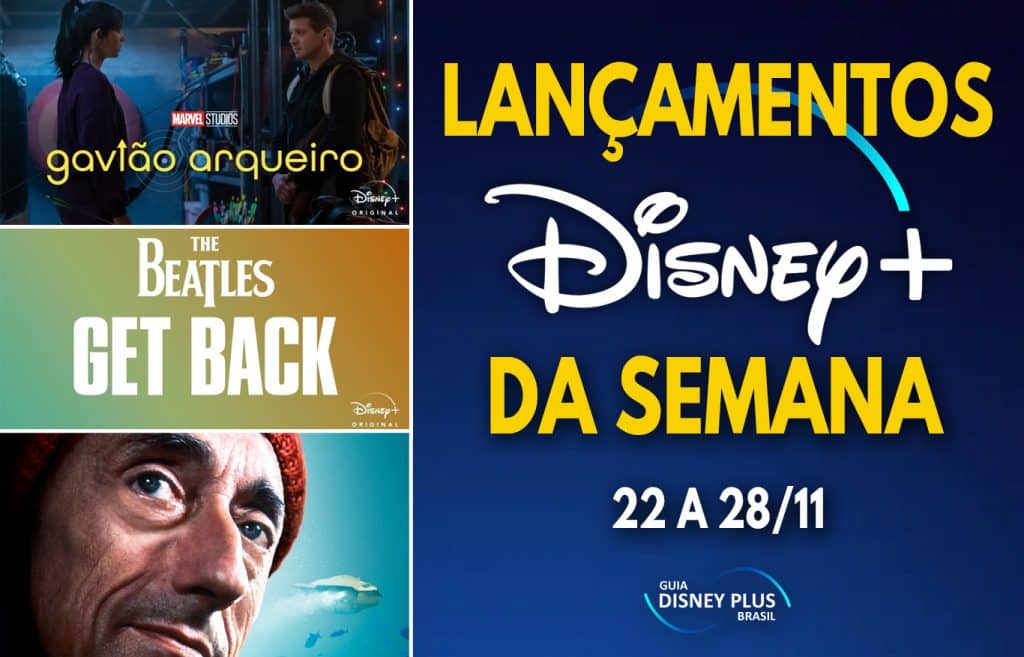 Lancamentos-da-semana-Disney-Plus-22-a-28-11-1024x657 Confira as próximas estreias do Disney+, incluindo Gavião Arqueiro e The Beatles: Get Back