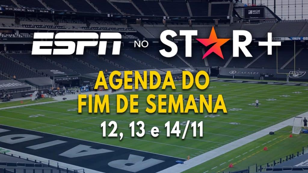 Star-Plus-ESPN-Agenda-Esportiva-Fim-de-Semana-12-a-14-11-1024x576 ESPN no Star+ | Veja a programação ao vivo do fim de semana (12 a 14/11)