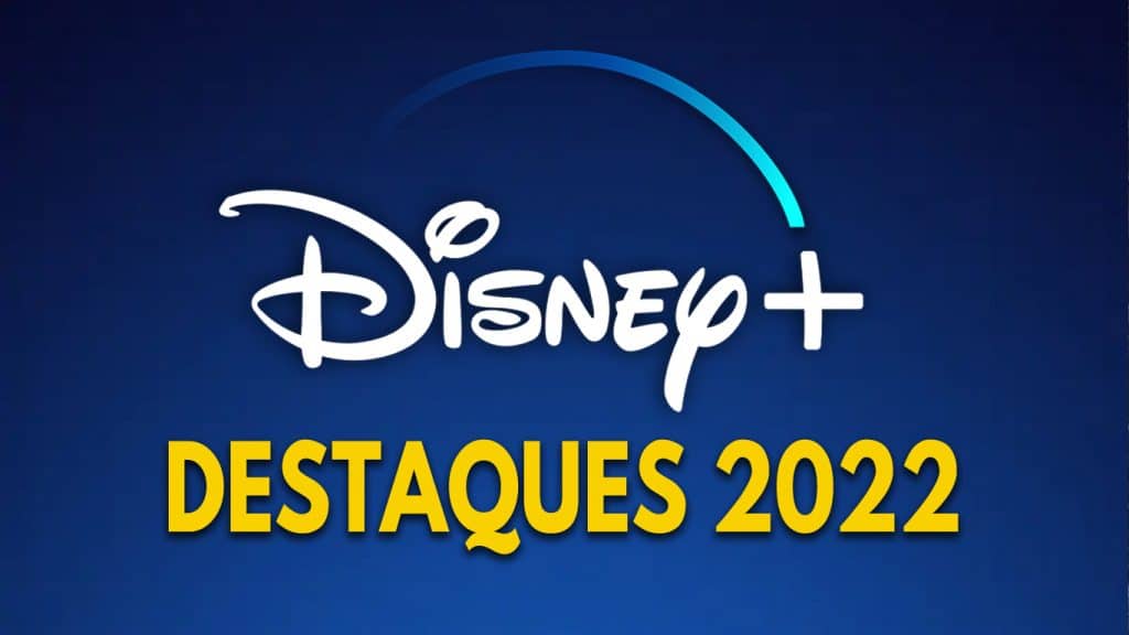Disney-Plus-Logo-2022-1024x576 Disney+ divulga clipe com os principais lançamentos de 2022; assista!
