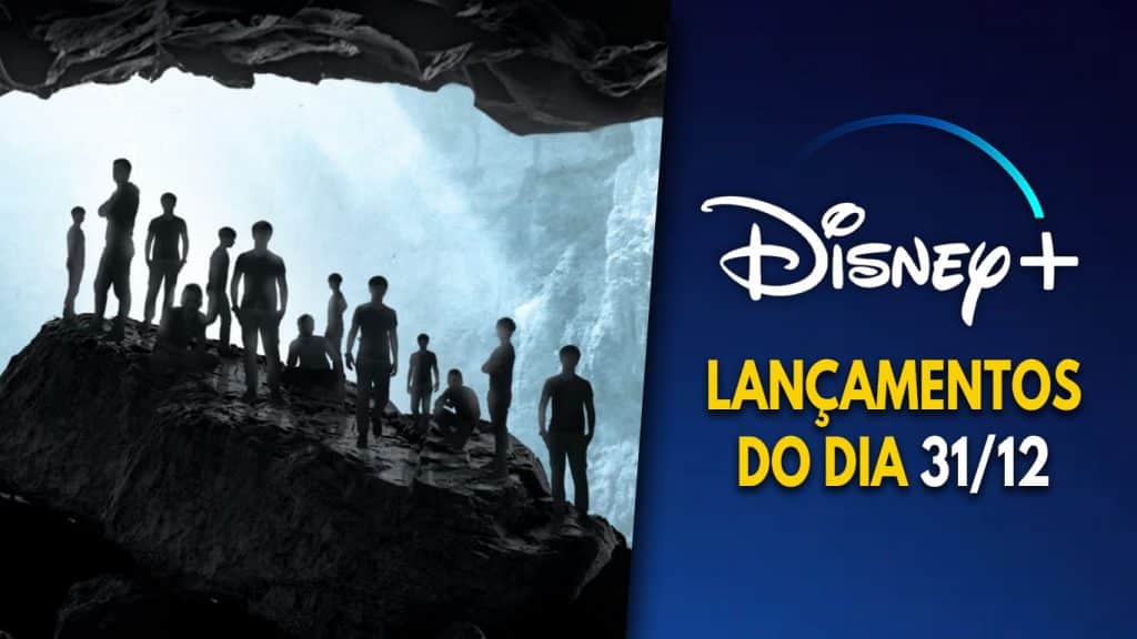 Lancamentos-do-dia-31-12-21-Disney-Plus-1024x576 Últimas estreias do ano no Disney+ incluem documentário sobre o resgate na caverna da Tailândia