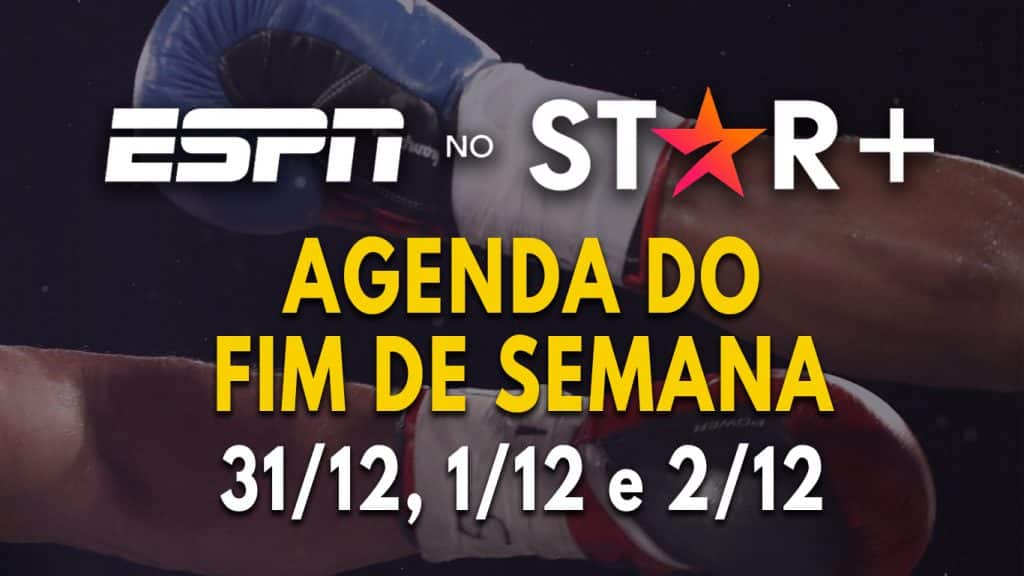 Star-Plus-ESPN-Agenda-Esportiva-Fim-de-Semana-31-12-a-02-12-1024x576 ESPN no Star+ | Lista completa da programação ao vivo no fim de semana (31/12 a 02/01)