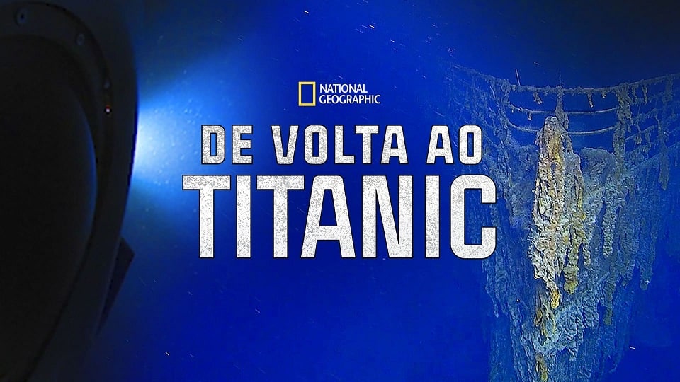 De-Volta-ao-Titanic-Disney-Plus Lançamentos do Disney+ em Abril de 2022 | Lista Completa e Atualizada
