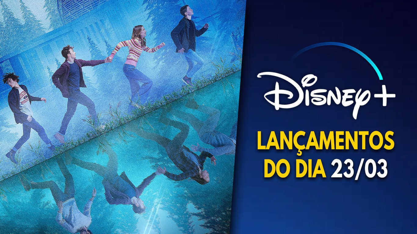 Lancamentos-Disney-Plus-23-de-marco-2022 Universos Paralelos | Série francesa é destaque entre as novidades do Disney+
