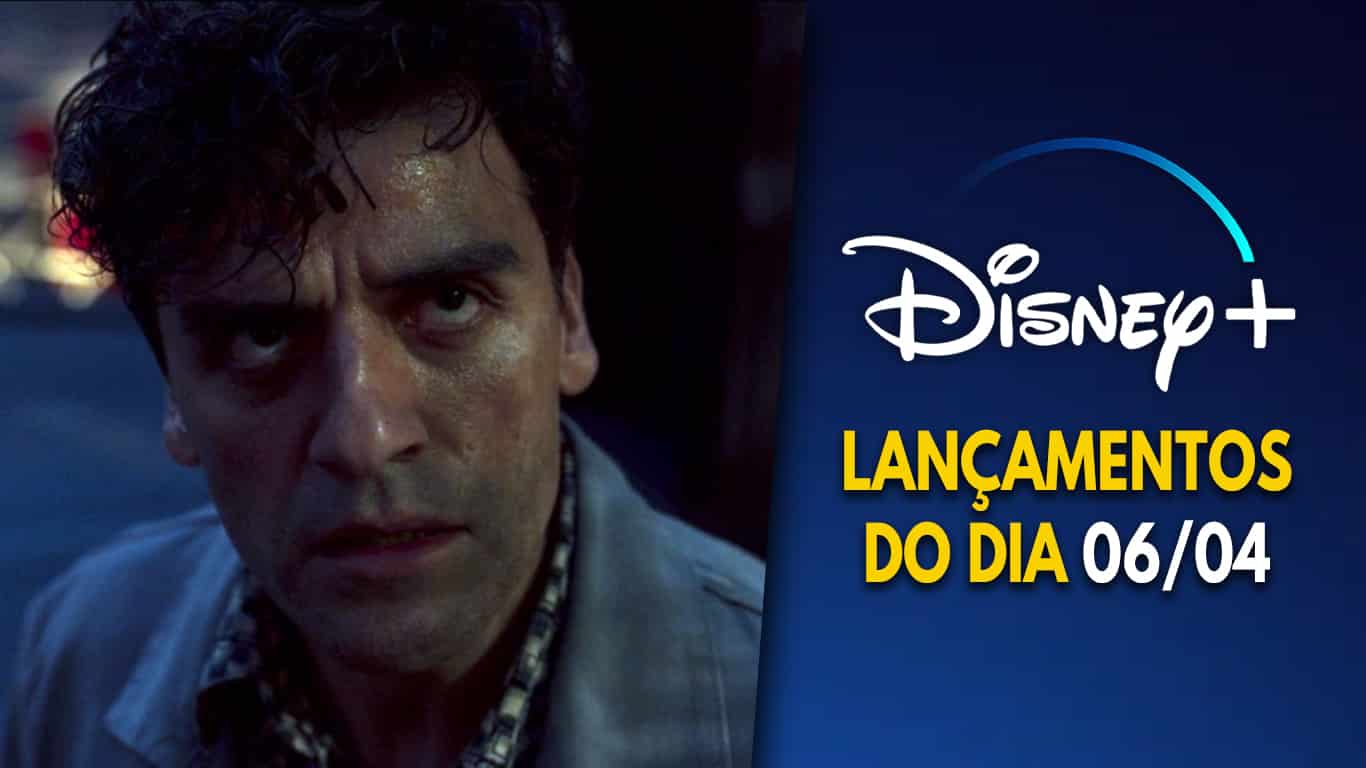 Lancamentos-Disney-Plus-06-04-2022 2º episódio de 'Cavaleiro da Lua' já chegou ao Disney+; confira as novidades