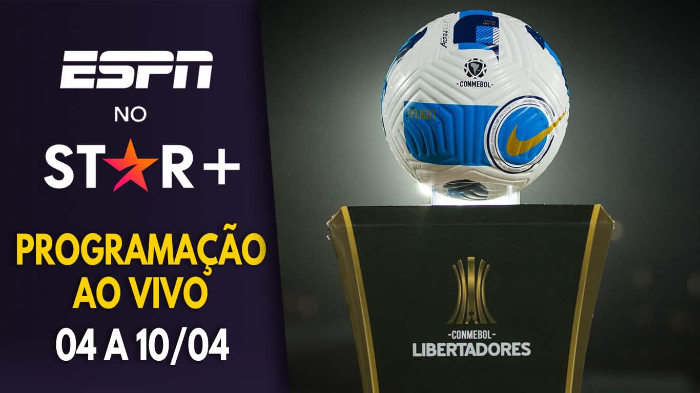 Programacao-ESPN-Star-Plus-4-a-10-de-abril ESPN no Star+ | Programação esportiva ao vivo da semana (04 a 10/04)