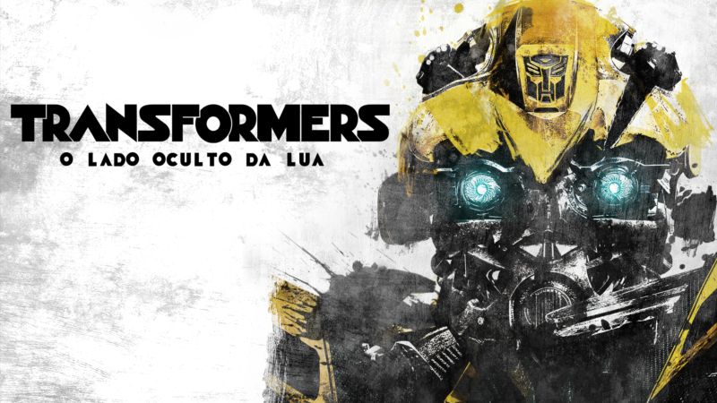 Transformers-O-Lado-Oculto-da-Lua-Star-Plus Entraram mais 13 filmes no Star+, incluindo toda a franquia 'Transformers'