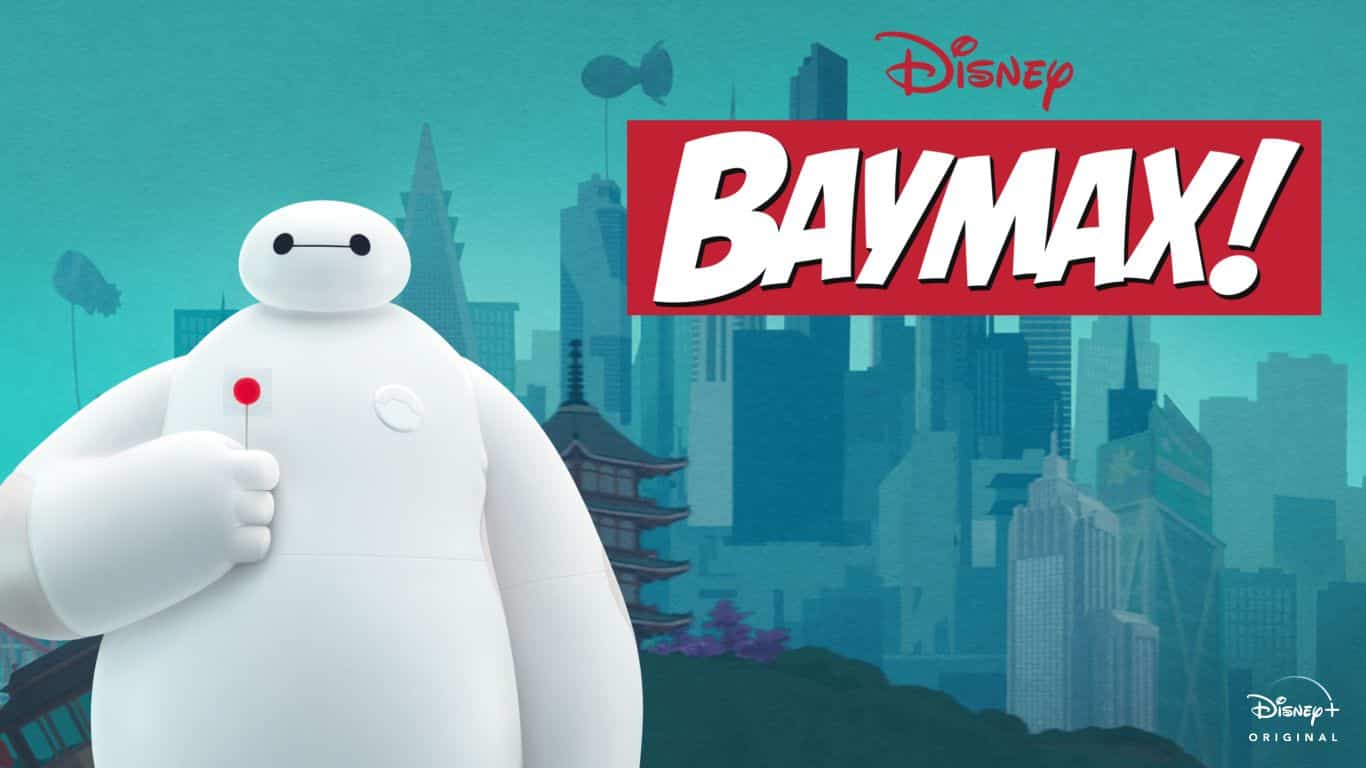 Baymax-Disney-Plus Chegaram ao Disney+ as séries Marvel "da Netflix" e Baymax!