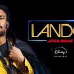 Lando: Presidente da Lucasfilm atribui atraso da série ao ator Donald Glover
