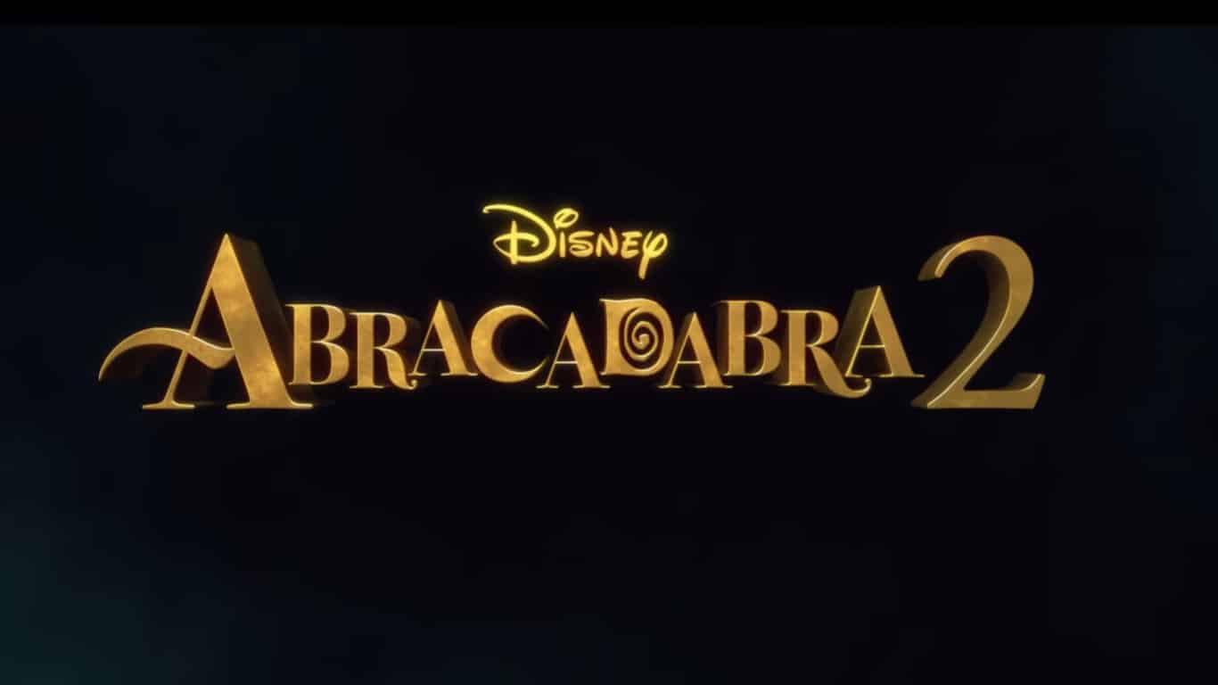 Abracadabra-2-DisneyPlus Abracadabra 2: primeiro trailer esclarece teoria que preocupava os fãs