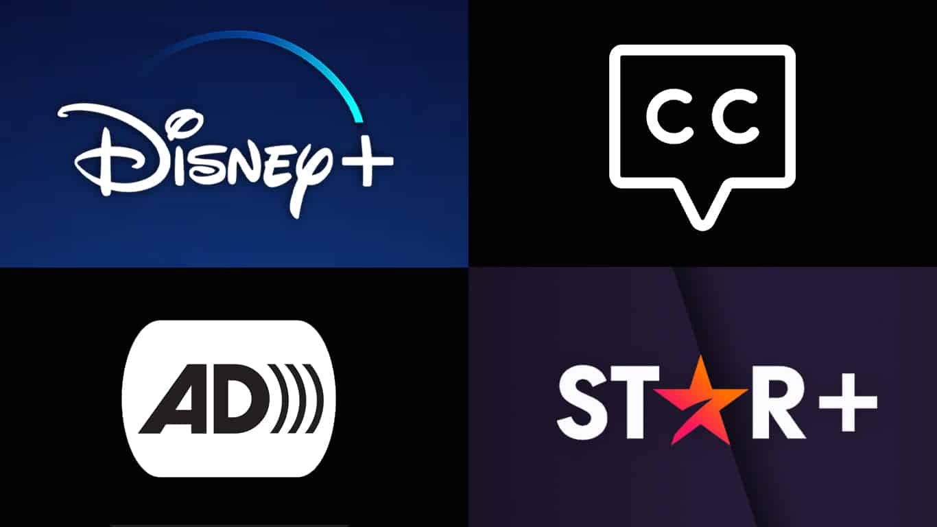 Acessibilidade-DisneyPlus-e-StarPlus Acessibilidade: Lista dos filmes e séries do Disney+ e Star+ com Audiodescrição e Closed Caption