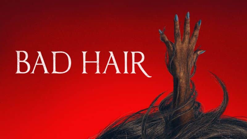 Bad-Hair-StarPlus O Star+ adicionou 6 filmes e removeu outros 9 nesta sexta (01/07)