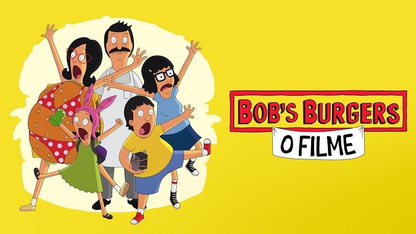 Bobs-Burgers-O-Filme-Star-Plus TODOS os filmes de 2022 lançados no Star+, do Melhor ao Pior