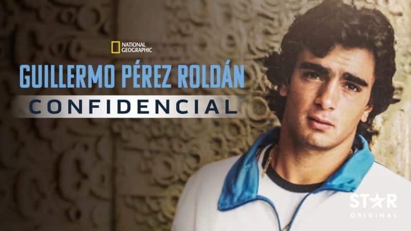Guilhermo-Perez-Roldan-Confidencial-Star-Plus Confira as novidades de hoje no Star+ (24/08)