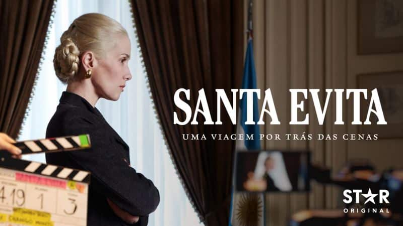 Santa-Evita-Uma-Viagem-Por-Tras-das-Cenas-Star-Plus Chegaram mais 12 títulos no Star+, 4 deles com Robert De Niro