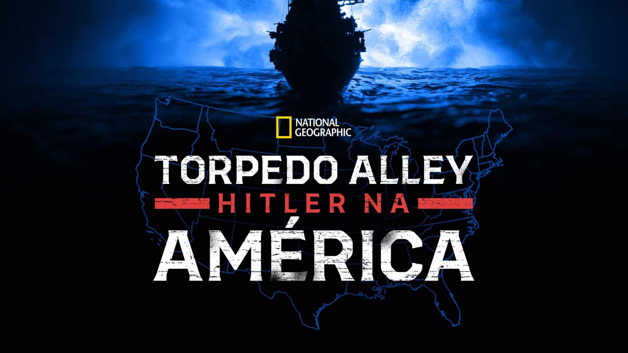 Torpedo-Alley-Hitler-na-America-Star-Plus-2048x1152 A sitcom 'Cougar Town' agora está disponível no Star+