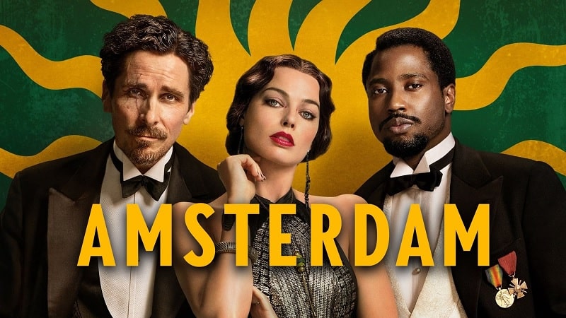 Amsterdam-Star-Plus TODOS os filmes de 2022 lançados no Star+, do Melhor ao Pior