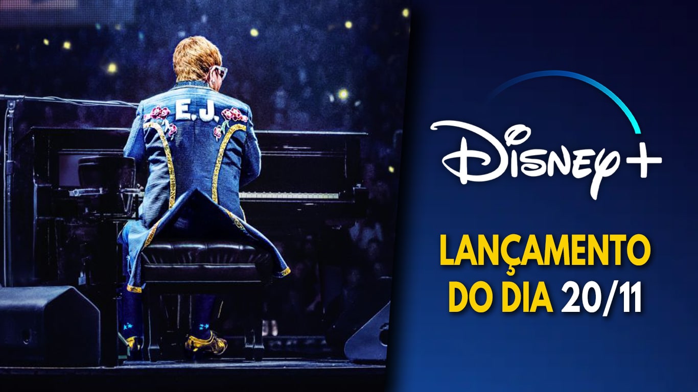 Lancamentos-DisneyPlus-20-11-2022 Tudo sobre o show ao vivo de Elton John no Disney+