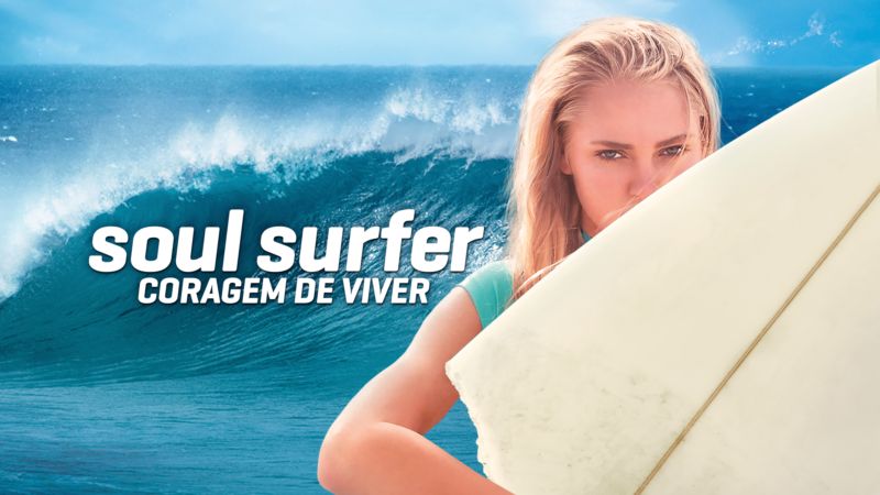 Soul-Surfer-Coragem-de-Viver-Star-Plus Star+ lança mais 4 filmes, incluindo um clássico da Sessão da Tarde