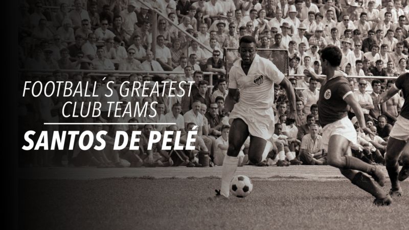Footballs-Greatest-Club-Teams-Santos Star+ cria coleção com diversos especiais em homenagem a Pelé