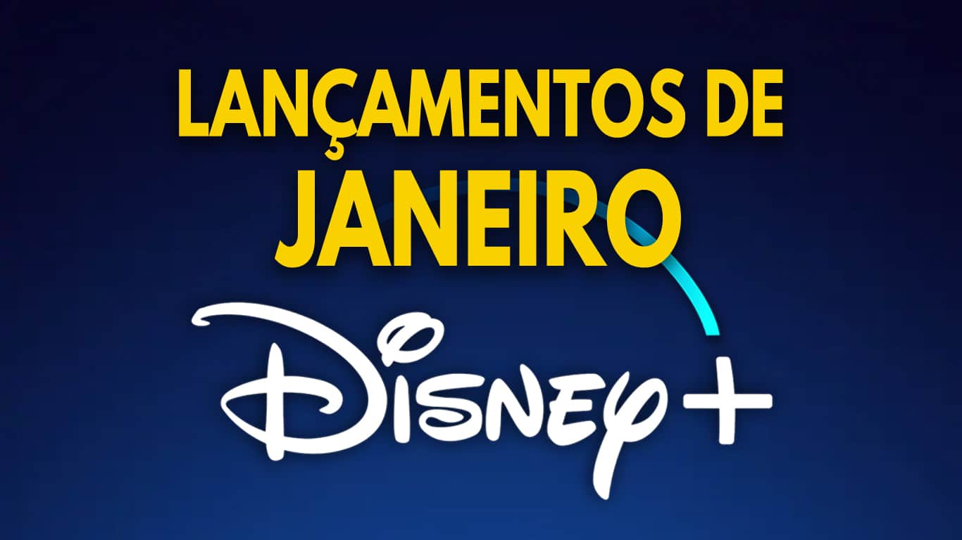 Disney-Plus-Lancamentos-Janeiro-2023 Lançamentos do Disney+ em Janeiro de 2023 | Lista Atualizada