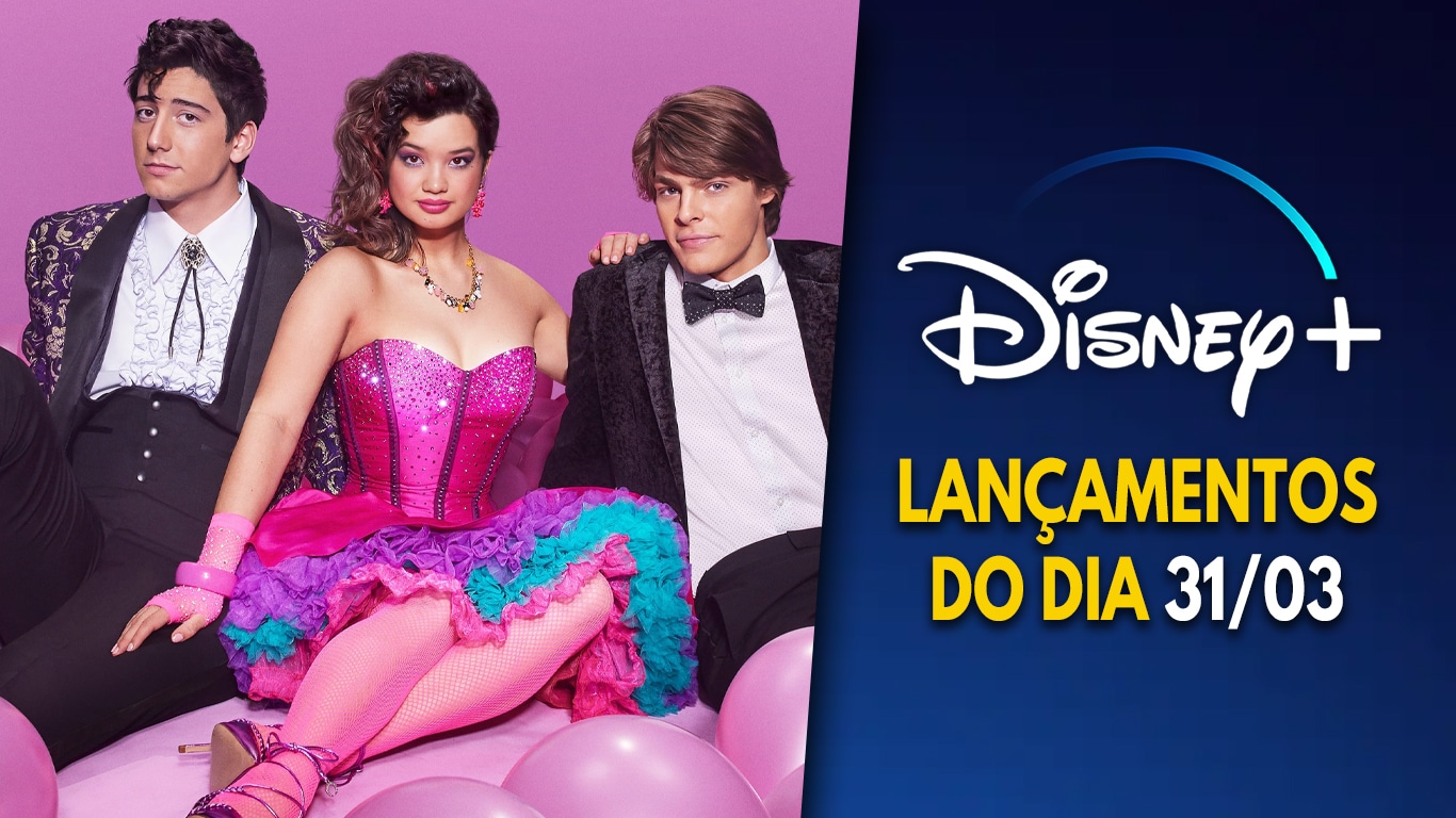 Lancamentos-do-dia-DisneyPlus-31-03-2023 Um Pacto de Amizade e 2ª temporada de Doutora Precoce estrearam no Disney+!