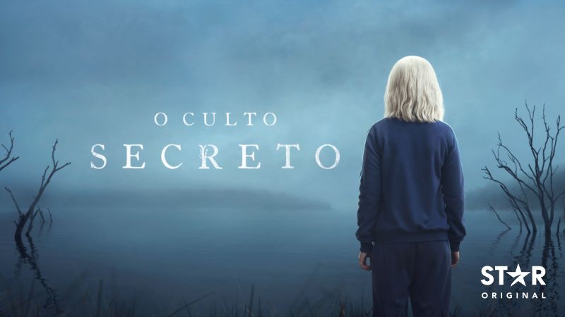 O-Culto-Secreto-Star-Plus-1 Estrearam hoje no Star+ 5 séries e 2 filmes brasileiros; confira!