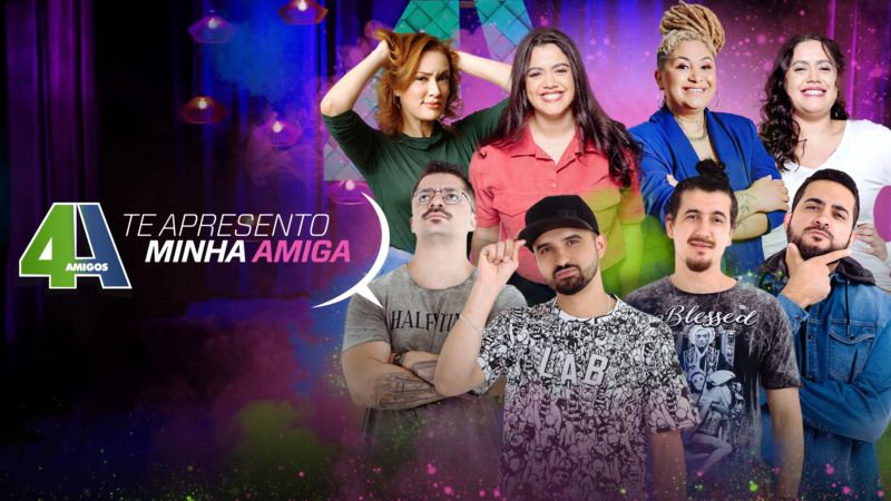 4-Amigos-Te-Apresento-Minha-Amiga-Star-Plus Star+ lança 4 séries, 4 especiais de Stand Up e novos episódios