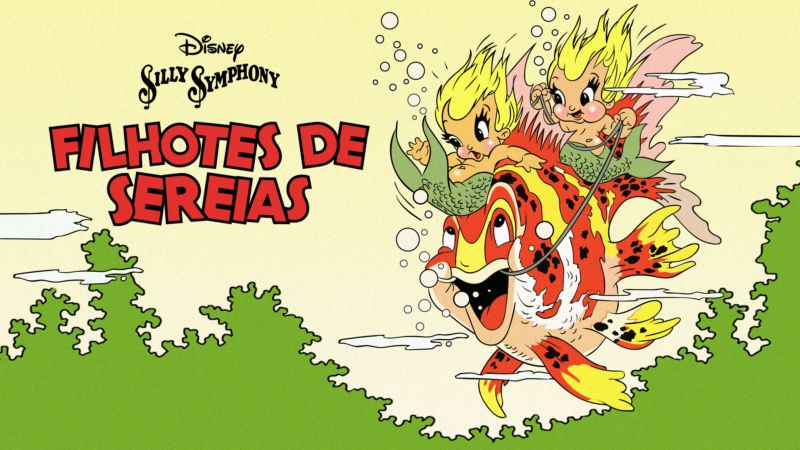 Filhotes-de-Sereias-Disney Disney+ lança especial de Sofia Carson e 6 desenhos clássicos restaurados
