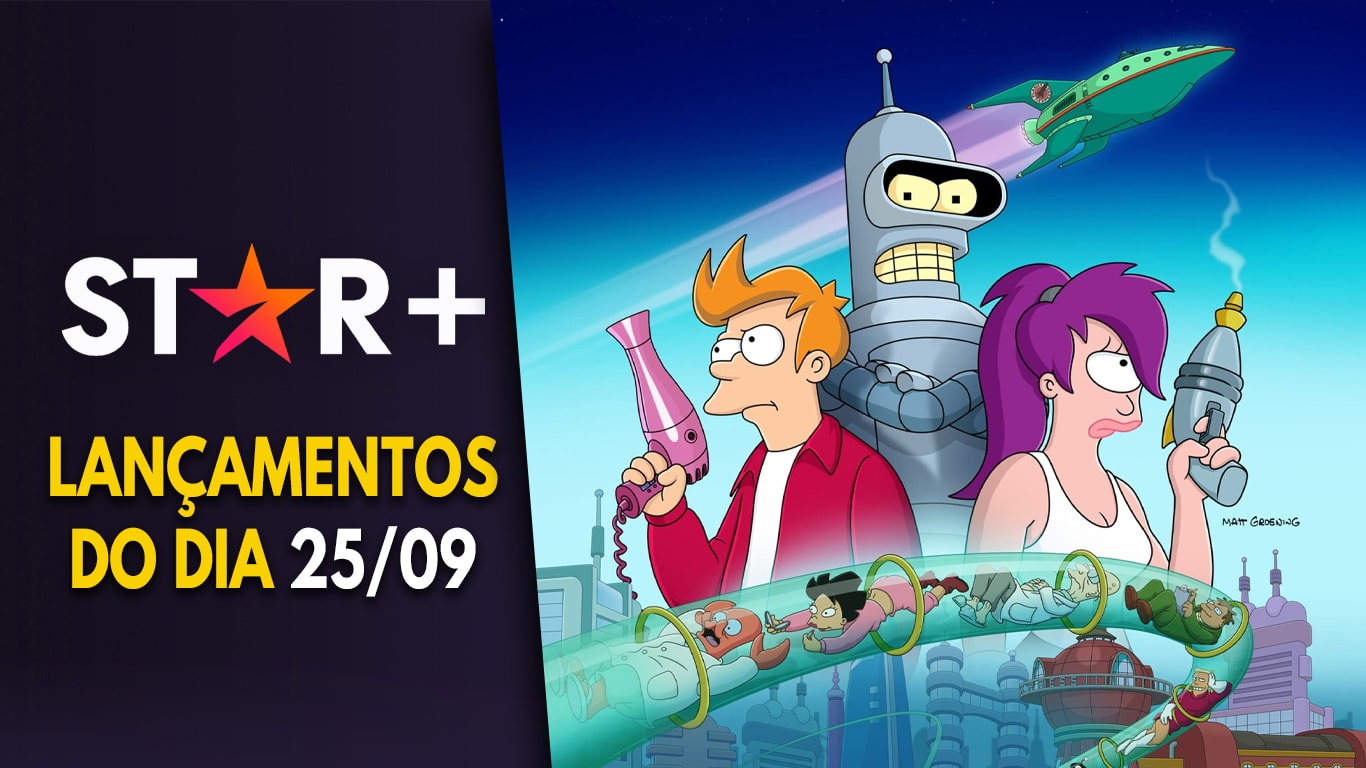 Lancamentos-StarPlus-do-dia-25-09-2023 Futurama lançou o último episódio da 11ª temporada