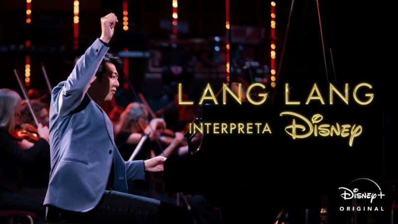 Lang-Lang-Interpreta-Disney-1 Chegaram ao Disney+ especiais musicais com Lang Lang e Felipe Araújo
