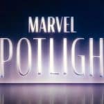 Marvel Studios anuncia projetos Spotlight, começando em 2024
