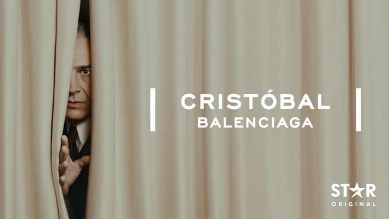 Cristobal-Balenciaga Star+ lança a série Cristóbal Balenciaga e mais 7 filmes