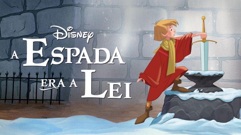 A-Espada-Era-a-Lei-Disney Atualizações sobre o live-action de A Espada Era a Lei, da Disney