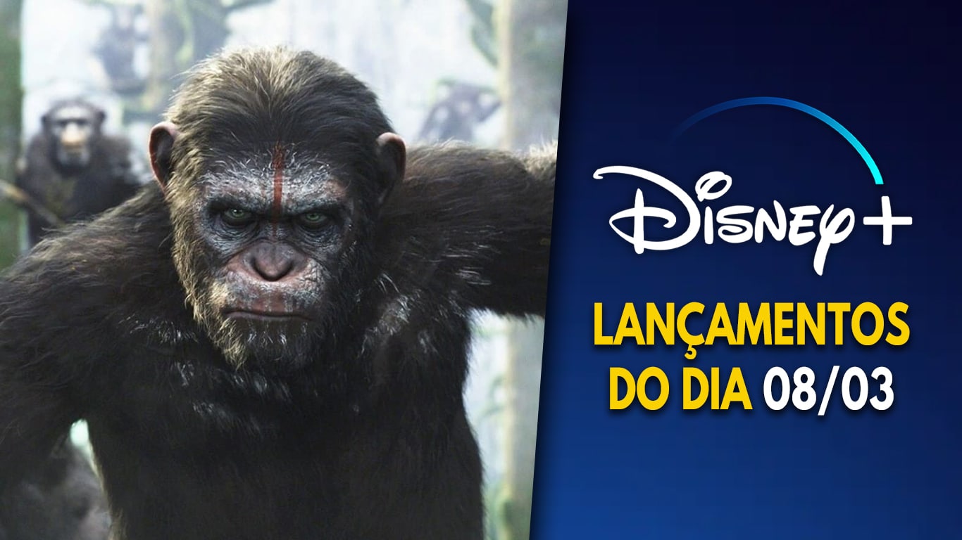 Lancamentos-do-dia-Disney-Plus-08-03-2024 Disney+ adiciona filmes da Saga Planeta dos Macacos