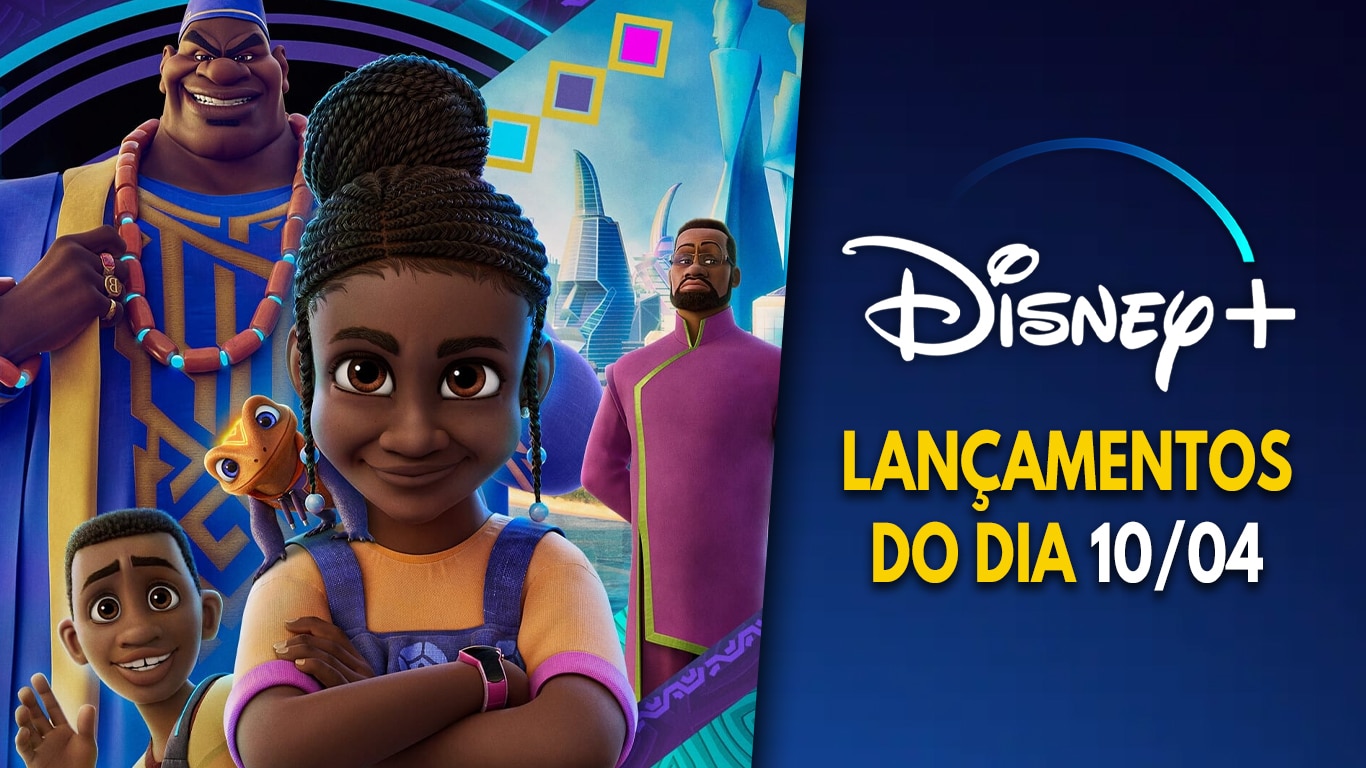 Lancamentos-Disney-Plus-do-dia-10-04-2024 Disney+ lança a série Iwájú e mais 5 novidades; confira a lista