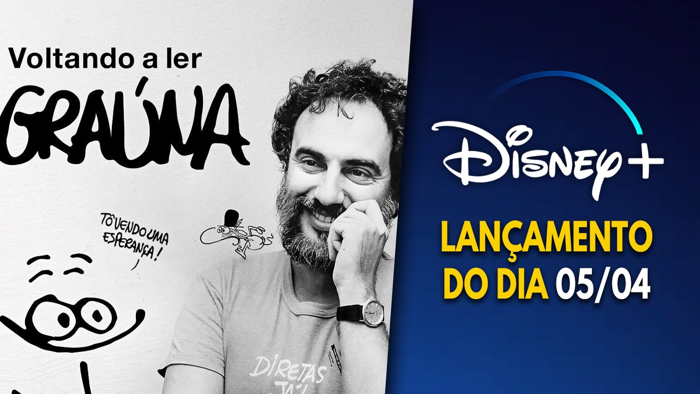 Lancamentos-do-dia-Disney-Plus-05-04-2023 Disney+ lançou hoje o documentário 'Voltando a Ler Graúna'