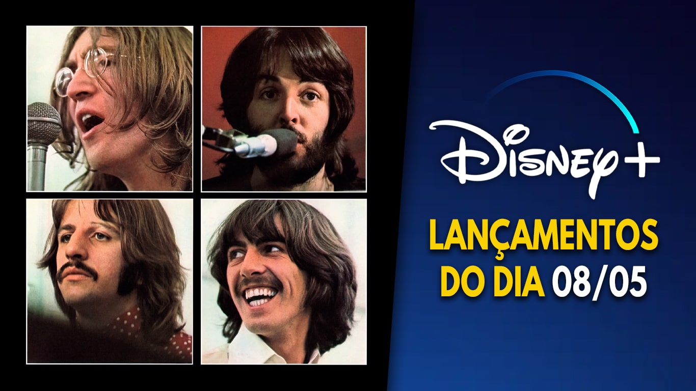 Lancamentos-Disney-Plus-do-dia-08-05-2024-1 A versão restaurada de 'The Beatles: Let It Be' estreou no Disney+